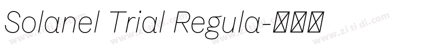 Solanel Trial Regula字体转换